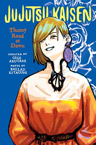 Jujutsu Kaisen - Thorny Road at Dawn - English Novel