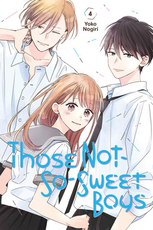 Those Not-So-Sweet Boys 04 - English Manga