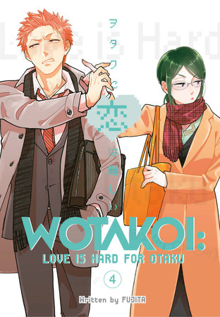 Wotakoi: Love Is Hard for Otaku 04 - English Manga